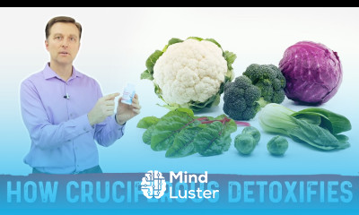 How Cruciferous Vegetables Detoxify remove poisons Dr Berg