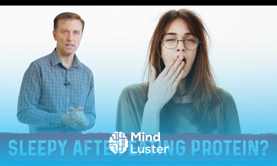 Why You Get Sleepy After Eating Protein – Dr Berg
