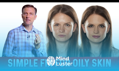 How To Fix Oily Skin With Simple Hack – Dr Berg