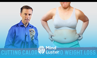 Cutting Calories but Not Losing Weight – Dr Berg on Weight Loss