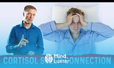High Cortisol Ruining Your Restful Sleep – Cortisol and Sleep Connection – Dr Berg