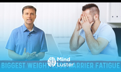 The Biggest Barriers to Weight Loss – Dr Berg