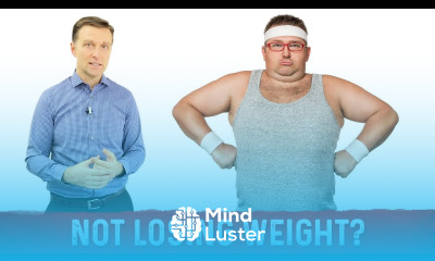 10 Reasons Why You Are Not Losing Weight by Dr Berg