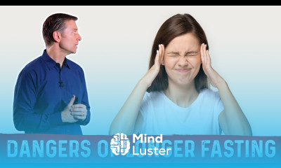 Dangers of Fasting for 24 Hours or Longer – Dr Berg