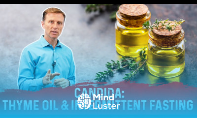 Use Thyme Oil Intermittent Fasting for Candida – Dr Berg