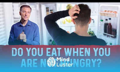 Eating When Not Hungry During Ketosis or Intermittent Fasting – Dr Berg