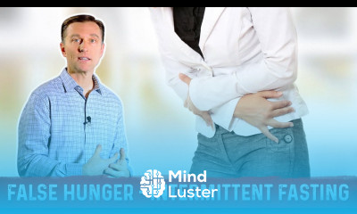 False Hunger Pangs on Intermittent Fasting – Dr Berg
