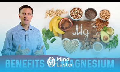 The Benefits of Magnesium – Dr Berg﻿ on Magnesium Deficiency