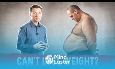 What To Do When Nothing Works For Weight Loss – Dr Berg s Tips