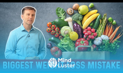 Biggest Weight Loss Mistakes Explained by Dr Berg