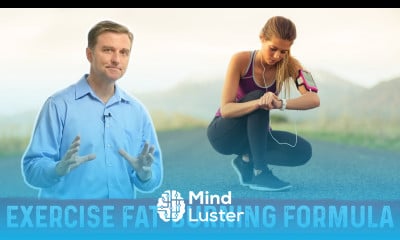 Exercise Fat Burning Formula Revealed by Dr Berg