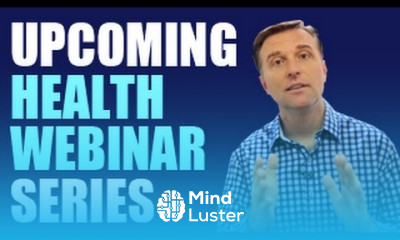 Dr Berg s Upcoming Health Webinar Series