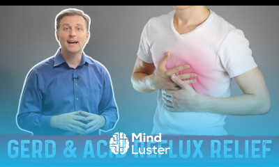 Gastroesophageal Reflux Disease GERD – Causes Symptoms and Treatment – Dr Berg