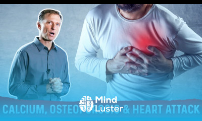 Calcium and Osteoporosis – Calcium Might Cause a Heart Attack – Dr Berg