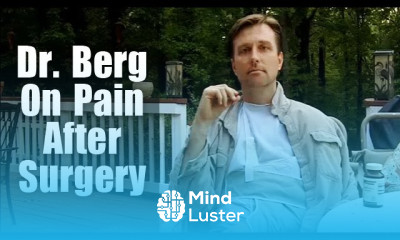 Dr Berg Explains His Pain After Surgery