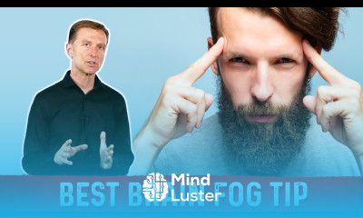 How to Get Rid of Brain Fog – Best Nutrition Tip by Dr Berg