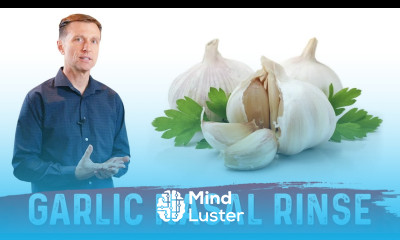 How to Do a Garlic Nasal Rinse – Dr Berg