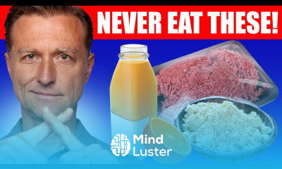 7 Foods You Should Never Eat – Dr Berg