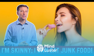 Why Some Skinny People don t Gain Weight – Dr Berg