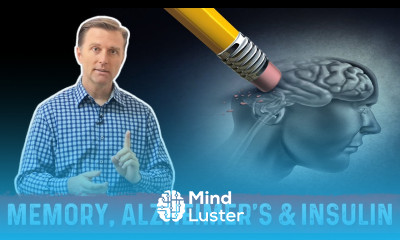 How to Improve Memory Connection between Alzheimer s Insulin – Dr Berg