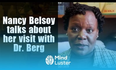 Nancy Belsoy talks about her visit with Dr Berg