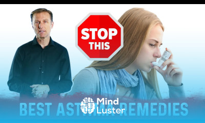 Best Remedies for Asthma – Dr Berg