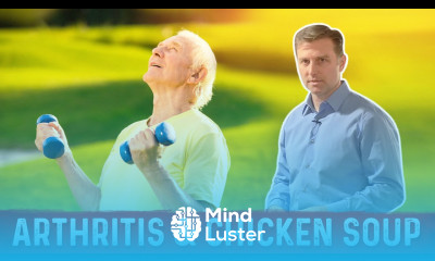 Chicken Soup for Arthritis Pain Relief – Home Remedies by Dr Berg