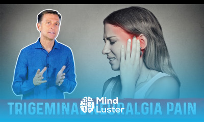 Instant Trigeminal Neuralgia Pain Relief – Try Dr Berg s Facial Pain Treatment