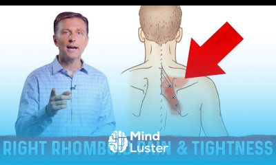 Chronic Right Rhomboid Muscle Pain Tightness Trigger Points – Dr Berg