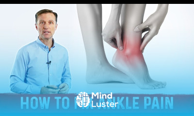 How To Get Rid Of Ankle Pain – Try Dr Berg s Pain Relief Treatment