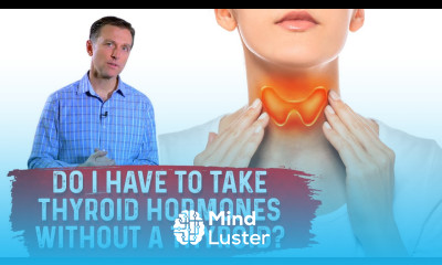 If I Don t Have Thyroid Do I Need To Thyroid Hormones Synthroid – Dr Berg