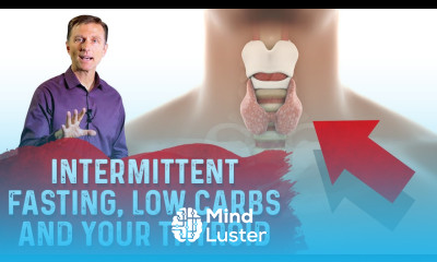 Intermittent Fasting Low Carbs Your Thyroid – Dr Berg