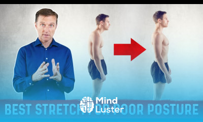 How to Correct Posture – The Best and Simple Stretch – Dr Berg