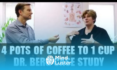 Dr Eric Berg s Case Study 4 Pots of Coffee to 1 Cup