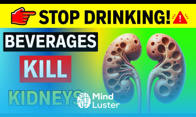 STOP DRINKING 5 DANGEROUS BEVERAGES Can Fatally Harm KIDNEY PATIENTS