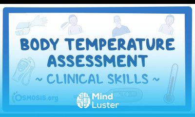 Body Temperature Assessment Clinical Skills