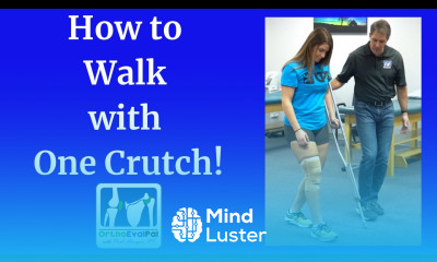 How to Walk with One Crutch