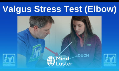 Valgus Stress Test for the Elbow