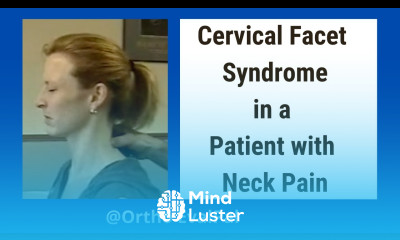 Cervical Facet Syndrome in Patient