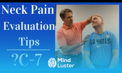 Neck Pain Evaluation Tips C7 nerve root