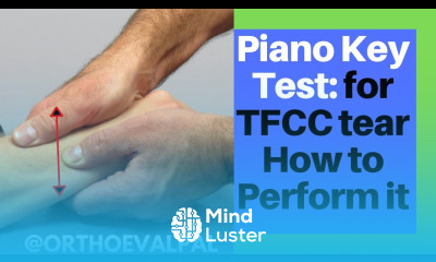 How to perform the Piano Key Test for a TFCC Tear