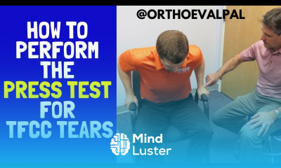 How to Perform the Press Test TFCC Tears