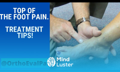 Top of the foot pain Treatment tips