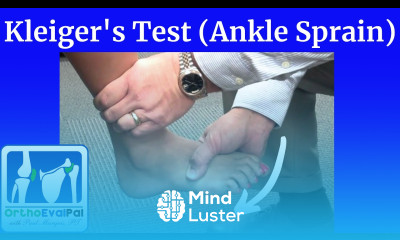 Kleiger s test for High Ankle Sprain Special Test for the Ankle