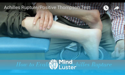 Achilles Rupture PT Exam