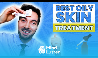 Oily Skin Care Tips For Moisturizer and Face Wash Ingredients