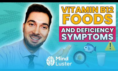 Vitamin B12 Foods or Tablets and Deficiency Symptoms