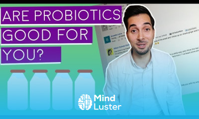 Probiotics Are Probiotics Good For You Responding To Your Comments