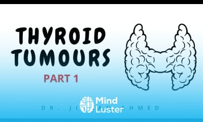 THYROID TUMOURS PART 1 II ENDOCRINE SYSTEM II SYSTEMIC PATHOLOGY II ROBBINS 10TH E II PATHO LECTURE