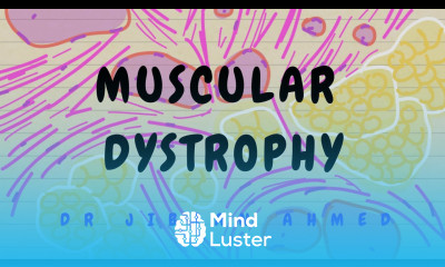 MUSCULAR DYSTROPHY II ROBBINS II DR JIBRAN AHMED II
